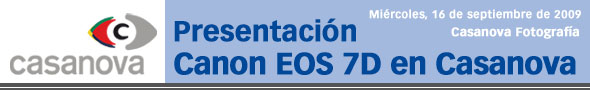 Presentaci&oacute;n Canon EOS 7D en Casanova